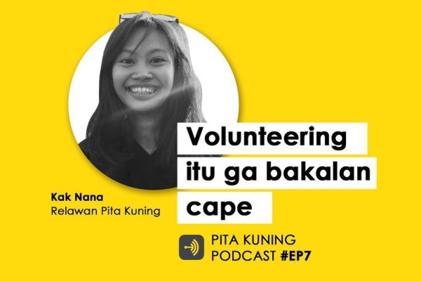 Volunteering Itu Enggak Bakalan Cape