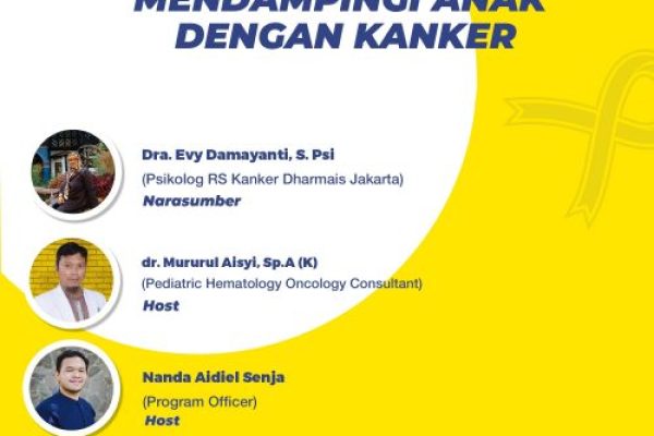 Webinar Series: “Mendampingi anak dengan Kanker”