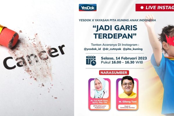 Live Instagram with YesDok dalam Rangka Hari Kanker Anak Sedunia